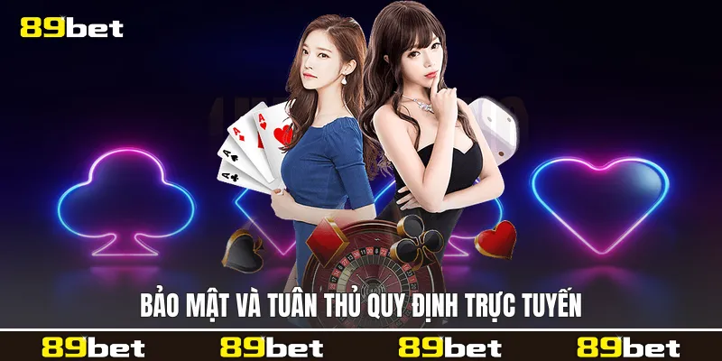 Bảo mật và tuân thủ quy định trực tuyến