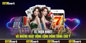 Từ Thiện 89bet Và Những Hoạt Động Cộng Đồng Đáng Chú Ý